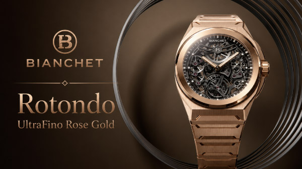 Bianchet Rotondo UltraFino Rose Gold — новое исполнение ультратонкого турбийона