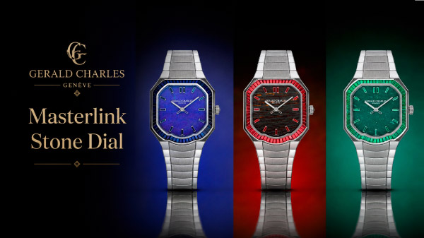 Gerald Charles Masterlink Stone Dial: три природных камня, тридцать уникальных часов